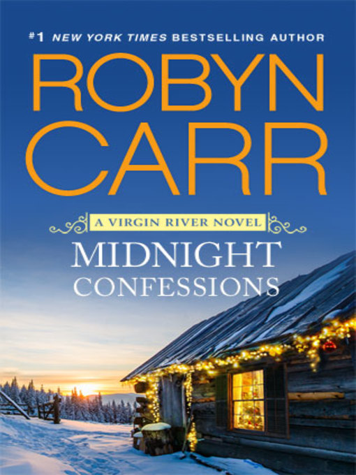 Title details for Midnight Confessions by Robyn Carr - Wait list